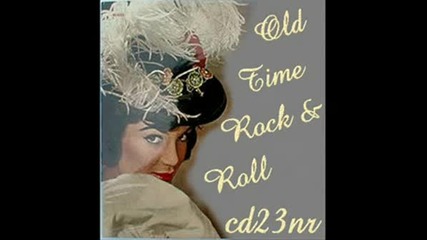 Connie Francis - - Old Time Rock And Roll