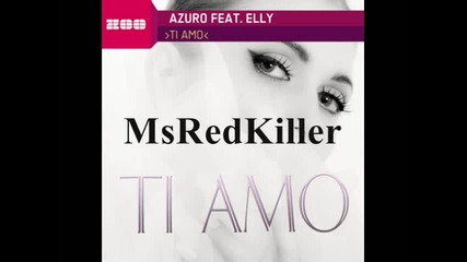 Azuro ft. Elly - Ti Amo