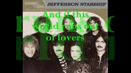 Jefferson Starship - Nothing’s Gonna Stop Us Now