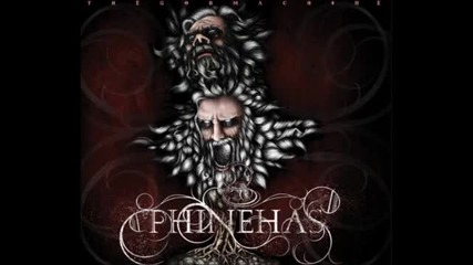 Phinehas - A Pattern In Pain