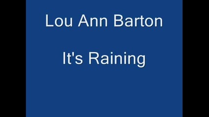 Lou Ann Barton - It's Raining