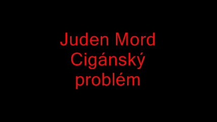 Juden Mord Cig nsk probl m Gypsy problem Slovakia