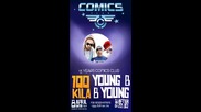 New Video - 100 Kila & Young Bb Young