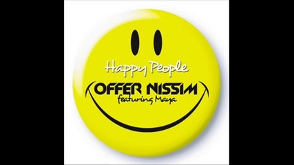 Offer Nissim ft.maya - Happy People 