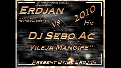 Erdjan 2010 Vileja Mangipe dj Митев ^ otrovata