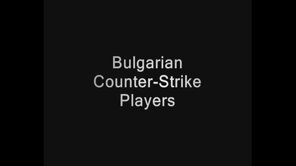 По Заявка #5 Final Counter - Strike Pro Player