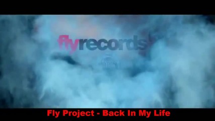 ! Fly Project - Back In My Life