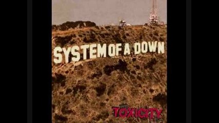 System Of A Down - Chop Suey!