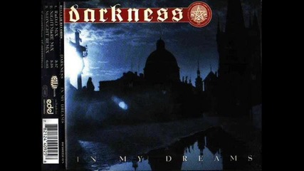 Darkness - In My Dreams (radio Mix)
