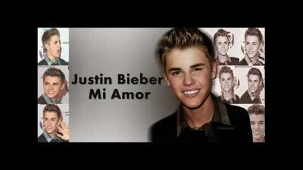Justin Bieber - Mi Amor (new Song 2012)