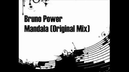 Bruno Power - Mandala (original Mix)