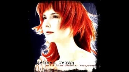 Sebnem Ferah-ay