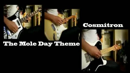 Cosmitron - The Mole Day Theme 
