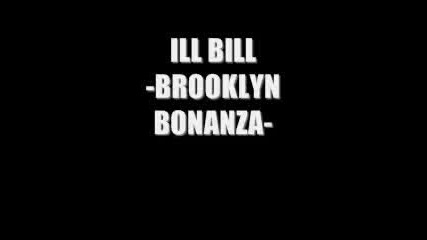Ill Bill - Brooklyn Bonanza