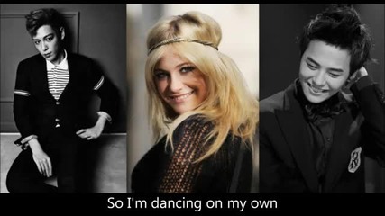 Pixie Lott feat. Gd_top - Dancing On My Own (lyrics)