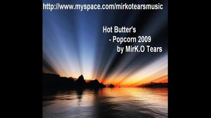 Popcorn (mirk.o Tears Progressive House Rmx) 