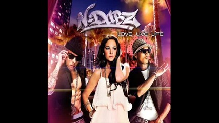Love Live Life - N Dubz (love.live.life)