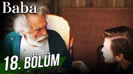 Баща, Епизод 18 С Бг Превод