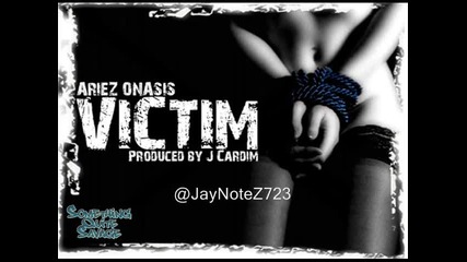 Ariez Onasis – Victim