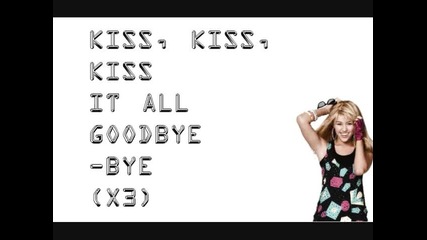 Hannah Montana Forever - Kiss It Goodbye - Full Song + Lyrics 
