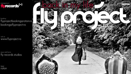 Румънско! Fly Project - Back In My Life