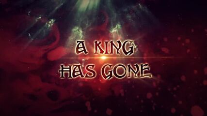 Msg - A King Has Gone // Official Lyric Video