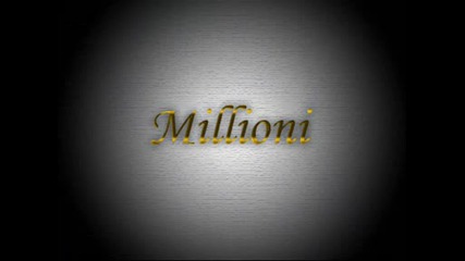 Millioni - Koi Sa Nai Golemite