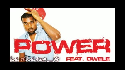 Kanye West - Power (feat. Dwele) 