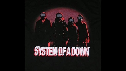 System Of a Down - Angels Deserve To Die