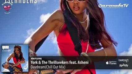York _ The Thrillseekers feat. Asheni - Daydream (chill Out Mix) (from York - Islanders)