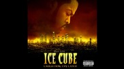 15. Ice Cube - The Game Lord ( Laugh Now, Cry Later )