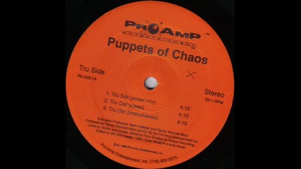Puppets Of Chaos - Tru Dat