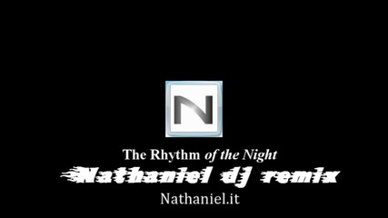 Corona vs Juan Serrano dr Kucho - The Rhythm of the Night vs bocaccio - (nathaniel dj bootleg)
