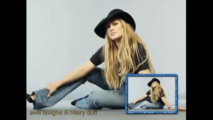 Avril Lavigne Ili Hilary Duff