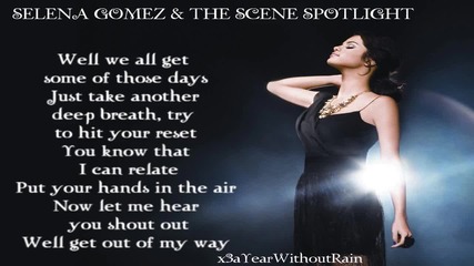 Selena Gomez & The Scene spotlight 