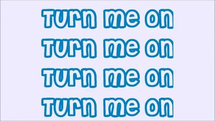 David Guetta feat. Nicki Minaj - Turn Me On [текст]