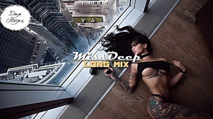 New 2016 One Of The Finest Deep House & Vocal Music Mix By Missdeep 2016