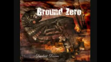 Ground Zero - Core Dead