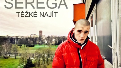 Serega - Tezke Najit