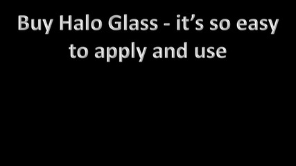Halo Hydrophobic Glass - Hi- Tech Solutions