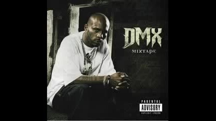 Dmx - U Aint A Shit (feat Loon & G - Dep) 