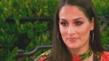 An empowered Nikki Bella reveals to her family who will walk her down the aisle: Total Bellas, June 24, 2018