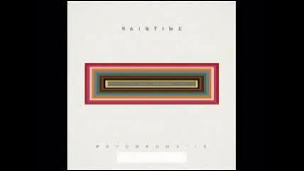 Raintime - Fire Ants : Psychromatic (2010) 