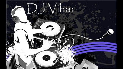 Dj vihar-crazy mix