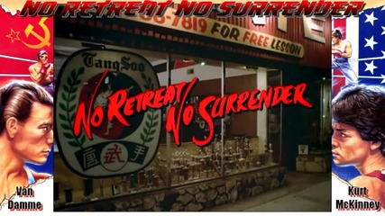 'no Retreat No Surrender' - Music Video (2012 Redux)