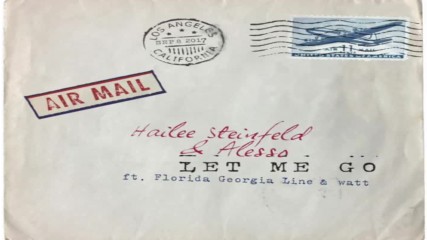 Hailee Steinfeld & Alesso ft. Florida Georgia Line, watt - Let Me Go ( A U D I O )