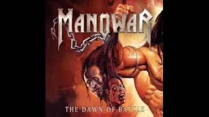 Manowar - The Dawn of Battle 