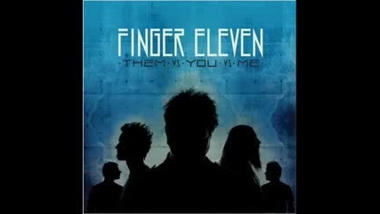 Finger Eleven - Gather and Give 