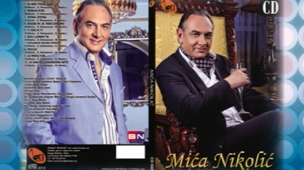 Mica Nikolic - Padaju Kise 2012]