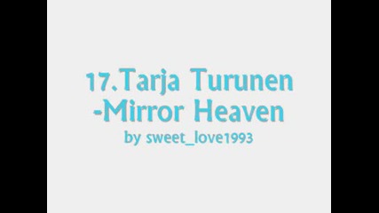 17.Tarja Turunen - Mirror Heaven *My Winter Storm*